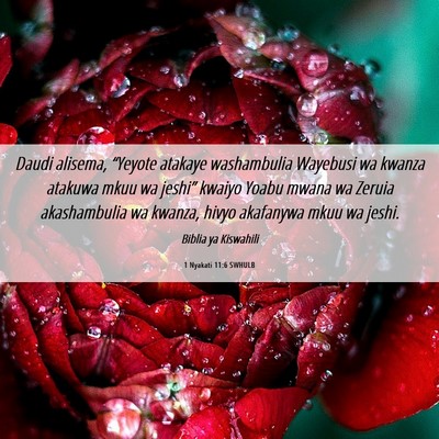 Picture 06 - 1 Nyakati 11:6 SWHULB - Daudi alisema, “Yeyote atakaye washambulia - Bible Verse Picture