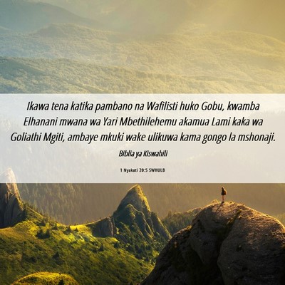 Picture 06 - 1 Nyakati 20:5 SWHULB - Ikawa tena katika pambano na Wafilisti huko Gobu, - Bible Verse Picture
