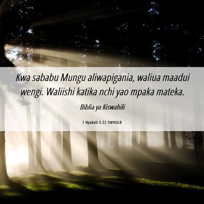 Picture 06 - 1 Nyakati 5:22 SWHULB - Kwa sababu Mungu aliwapigania, waliua maadui - Bible Verse Picture