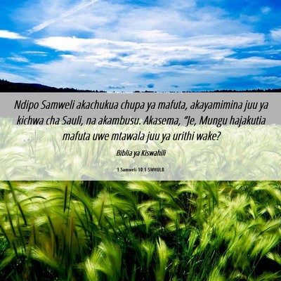 Picture 06 - 1 Samweli 10:1 SWHULB - Ndipo Samweli akachukua chupa ya mafuta, - Bible Verse Picture
