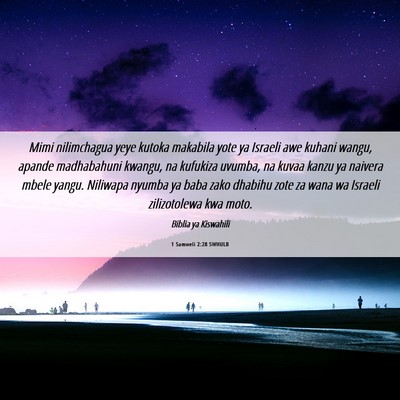 Picture 06 - 1 Samweli 2:28 SWHULB - Mimi nilimchagua yeye kutoka makabila yote ya - Bible Verse Picture