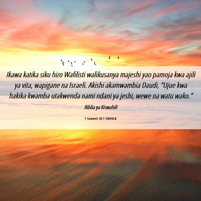 Picture 06 - 1 Samweli 28:1 SWHULB - Ikawa katika siku hizo Wafilisti walikusanya - Bible Verse Picture