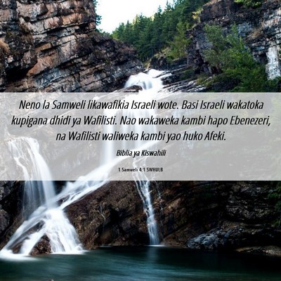 Picture 06 - 1 Samweli 4:1 SWHULB - Neno la Samweli likawafikia Israeli wote. Basi - Bible Verse Picture