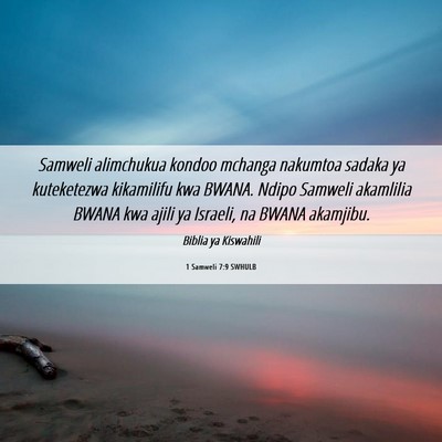 Picture 06 - 1 Samweli 7:9 SWHULB - Samweli alimchukua kondoo mchanga nakumtoa sadaka - Bible Verse Picture