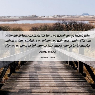 Picture 06 - 1 Wafalme 4:7 SWHULB - Sulemani alikuwa na maakida kumi na wawili juu ya - Bible Verse Picture