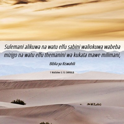 Picture 06 - 1 Wafalme 5:15 SWHULB - Sulemani alikuwa na watu elfu sabini waliokuwa - Bible Verse Picture