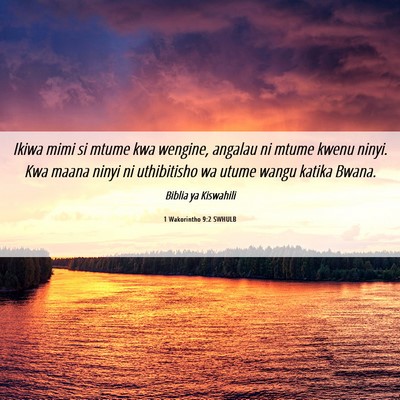 Picture 06 - 1 Wakorintho 9:2 SWHULB - Ikiwa mimi si mtume kwa wengine, angalau ni mtume - Bible Verse Picture