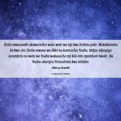 Picture 06 - 2 Samweli 20:22 SWHULB - Kisha mwanamke akawaendea watu wote wa mji kwa - Bible Verse Picture