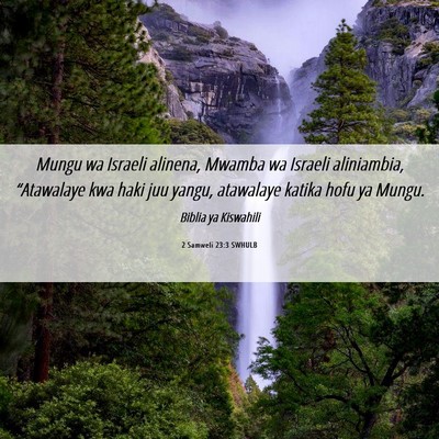 Picture 06 - 2 Samweli 23:3 SWHULB - Mungu wa Israeli alinena, Mwamba wa Israeli - Bible Verse Picture