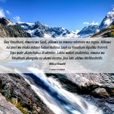 Picture 06 - 2 Samweli 4:4 SWHULB - Basi Yonathani, mwana wa Sauli, alikuwa na mwana - Bible Verse Picture