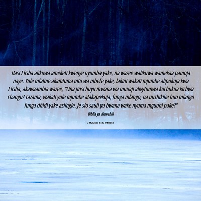 Picture 06 - 2 Wafalme 6:32 SWHULB - Basi Elisha alikuwa ameketi kwenye nyumba yake, - Bible Verse Picture