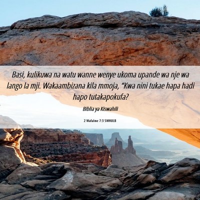 Picture 06 - 2 Wafalme 7:3 SWHULB - Basi, kulikuwa na watu wanne wenye ukoma upande - Bible Verse Picture