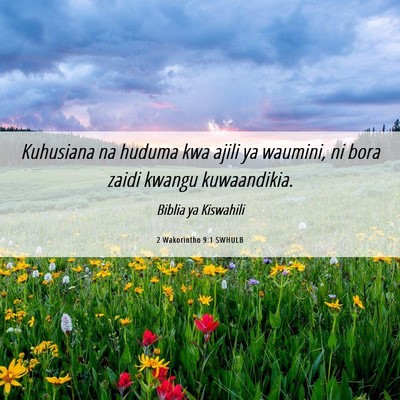 Picture 06 - 2 Wakorintho 9:1 SWHULB - Kuhusiana na huduma kwa ajili ya waumini, ni bora - Bible Verse Picture