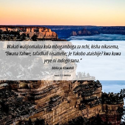 Picture 06 - Amosi 7:2 SWHULB - Wakati walipomaliza kula mbogamboga za nchi, - Bible Verse Picture
