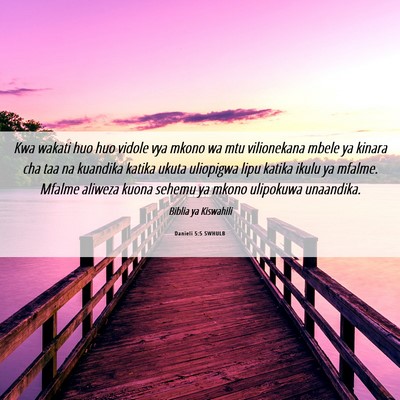 Picture 06 - Danieli 5:5 SWHULB - Kwa wakati huo huo vidole vya mkono wa mtu - Bible Verse Picture