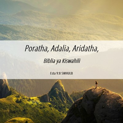 Picture 06 - Esta 9:8 SWHULB - Poratha, Adalia, - Bible Verse Picture