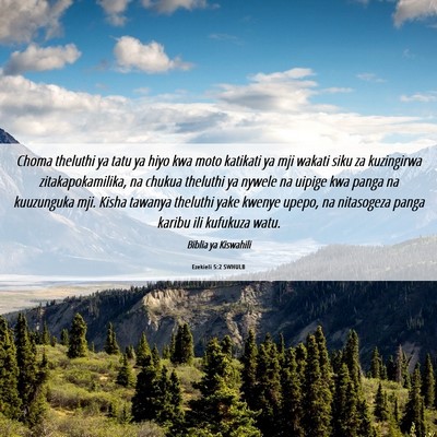 Picture 06 - Ezekieli 5:2 SWHULB - Choma theluthi ya tatu ya hiyo kwa moto katikati - Bible Verse Picture