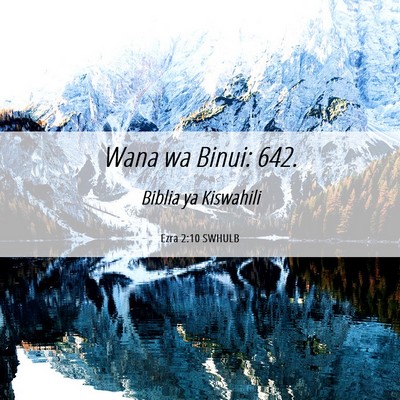 Picture 06 - Ezra 2:10 SWHULB - Wana wa Binui: - Bible Verse Picture