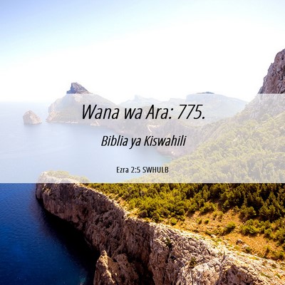 Picture 06 - Ezra 2:5 SWHULB - Wana wa Ara: - Bible Verse Picture