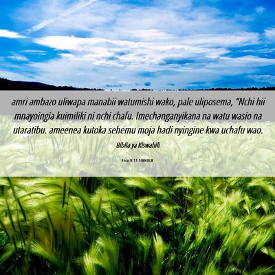 Picture 06 - Ezra 9:11 SWHULB - amri ambazo uliwapa manabii watumishi wako, pale - Bible Verse Picture