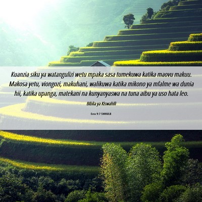 Picture 06 - Ezra 9:7 SWHULB - Kuanzia siku ya watangulizi wetu mpaka sasa - Bible Verse Picture