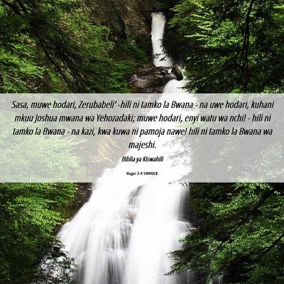 Picture 06 - Hagai 2:4 SWHULB - Sasa, muwe hodari, Zerubabeli' -hili ni tamko la - Bible Verse Picture
