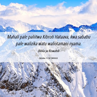 Picture 06 - Hesabu 11:34 SWHULB - Mahali pale paliitwa Kibroti Hataava, kwa sababu - Bible Verse Picture