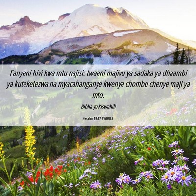 Picture 06 - Hesabu 19:17 SWHULB - Fanyeni hivi kwa mtu najisi: twaeni majivu ya - Bible Verse Picture