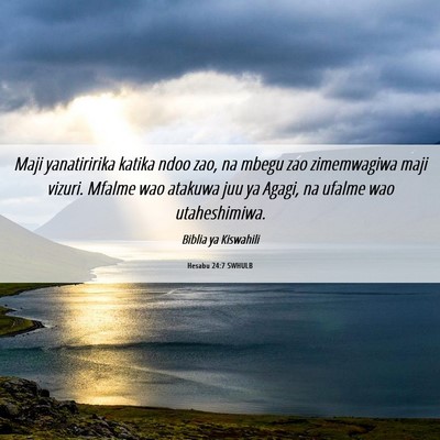 Picture 06 - Hesabu 24:7 SWHULB - Maji yanatiririka katika ndoo zao, na mbegu zao - Bible Verse Picture