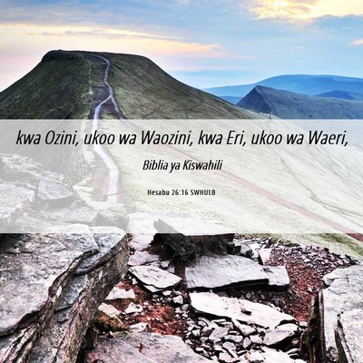 Picture 06 - Hesabu 26:16 SWHULB - kwa Ozini, ukoo wa Waozini, kwa Eri, ukoo wa - Bible Verse Picture