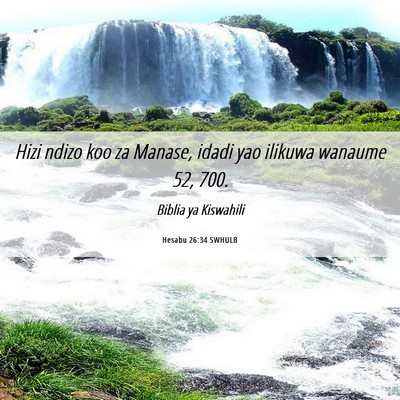 Picture 06 - Hesabu 26:34 SWHULB - Hizi ndizo koo za Manase, idadi yao ilikuwa - Bible Verse Picture