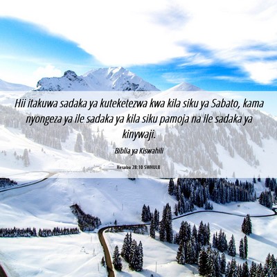Picture 06 - Hesabu 28:10 SWHULB - Hii itakuwa sadaka ya kuteketezwa kwa kila siku - Bible Verse Picture