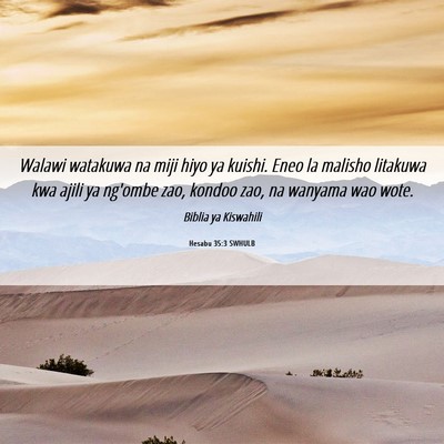 Picture 06 - Hesabu 35:3 SWHULB - Walawi watakuwa na miji hiyo ya kuishi. Eneo la - Bible Verse Picture