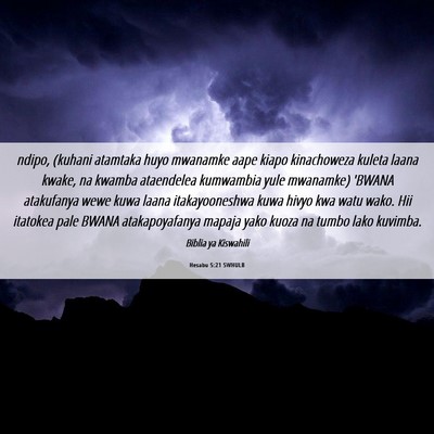 Picture 06 - Hesabu 5:21 SWHULB - ndipo, (kuhani atamtaka huyo mwanamke aape kiapo - Bible Verse Picture