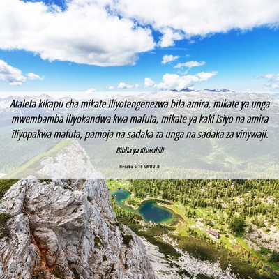 Picture 06 - Hesabu 6:15 SWHULB - Ataleta kikapu cha mikate iliyotengenezwa bila - Bible Verse Picture