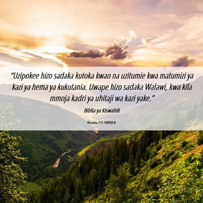 Picture 06 - Hesabu 7:5 SWHULB - “Uzipokee hizo sadaka kutoka kwao na uzitumie - Bible Verse Picture