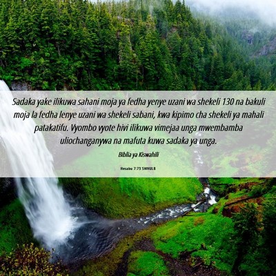 Picture 06 - Hesabu 7:73 SWHULB - Sadaka yake ilikuwa sahani moja ya fedha yenye - Bible Verse Picture