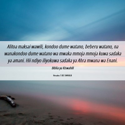 Picture 06 - Hesabu 7:83 SWHULB - Alitoa maksai wawili, kondoo dume watano, beberu - Bible Verse Picture