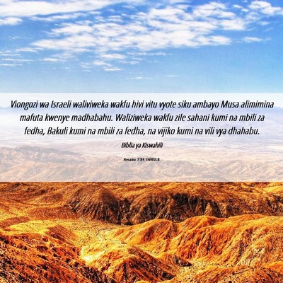 Picture 06 - Hesabu 7:84 SWHULB - Viongozi wa Israeli waliviweka wakfu hivi vitu - Bible Verse Picture