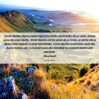 Picture 06 - Isaya 58:13 SWHULB - Tuseme kwamba ukigeuza nyuma miguu yenu kutoka - Bible Verse Picture