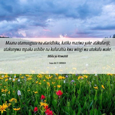 Picture 06 - Isaya 66:11 SWHULB - Maana utamuuguza na ataridhika, katika maziwa - Bible Verse Picture