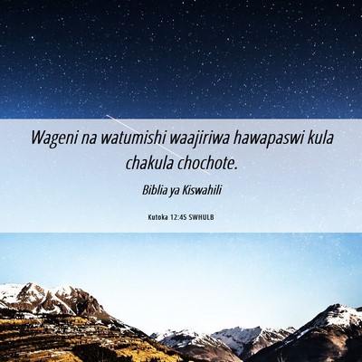 Picture 06 - Kutoka 12:45 SWHULB - Wageni na watumishi waajiriwa hawapaswi kula - Bible Verse Picture