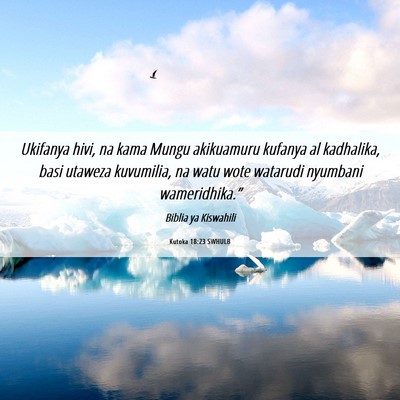 Picture 06 - Kutoka 18:23 SWHULB - Ukifanya hivi, na kama Mungu akikuamuru kufanya - Bible Verse Picture