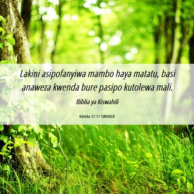 Picture 06 - Kutoka 21:11 SWHULB - Lakini asipofanyiwa mambo haya matatu, basi - Bible Verse Picture