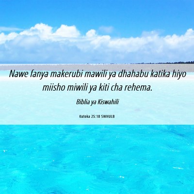 Picture 06 - Kutoka 25:18 SWHULB - Nawe fanya makerubi mawili ya dhahabu katika hiyo - Bible Verse Picture