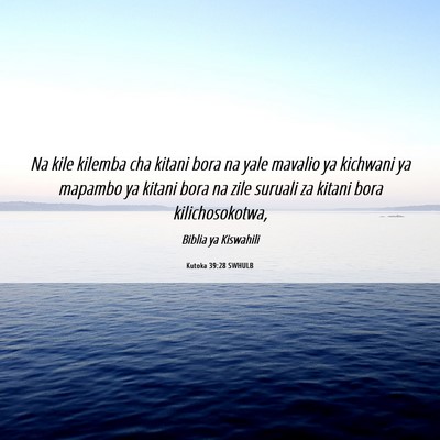 Picture 06 - Kutoka 39:28 SWHULB - Na kile kilemba cha kitani bora na yale mavalio - Bible Verse Picture