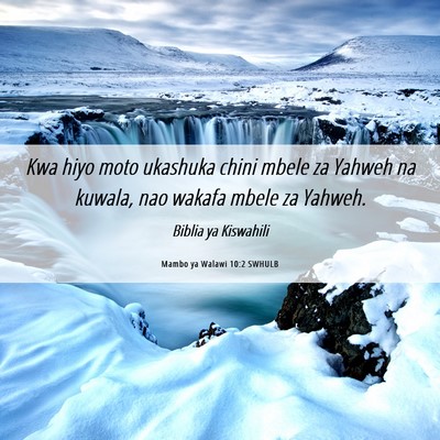 Picture 06 - Mambo ya Walawi 10:2 SWHULB - Kwa hiyo moto ukashuka chini mbele za Yahweh na - Bible Verse Picture