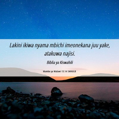 Picture 06 - Mambo ya Walawi 13:14 SWHULB - Lakini ikiwa nyama mbichi imeonekana juu yake, - Bible Verse Picture