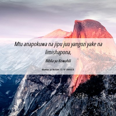 Picture 06 - Mambo ya Walawi 13:18 SWHULB - Mtu anapokuwa na jipu juu yangozi yake na - Bible Verse Picture