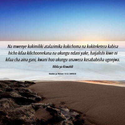 Picture 06 - Mambo ya Walawi 13:52 SWHULB - Na mwenye kukimiliki atalazimika kukichoma na - Bible Verse Picture
